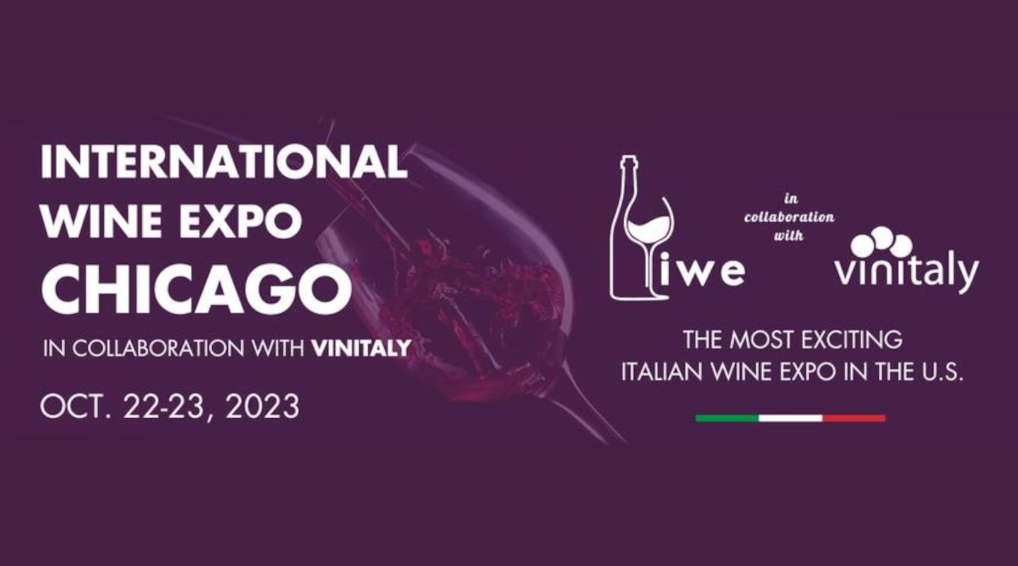 International Wine Expo di Chicago - Chicago 22-23 ottobre 2023